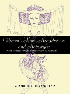 cover image of Women's Hats, Headdresses and Hairstyles